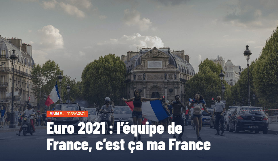 Miniature de l'article "Euro 2021 : l'équipe de France, c'est ça ma France".