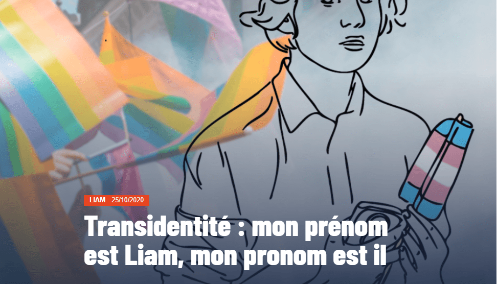 Capture d'écran de la miniature de l'article "Transidentité : mon prénom est Liam, mon pronom est il".