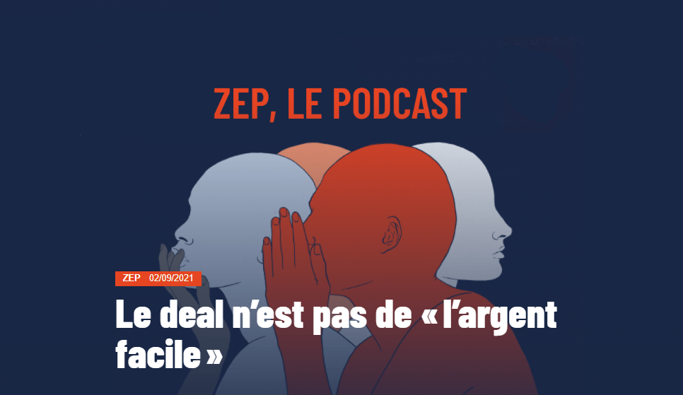 Miniature de l'article contenant le podcast "Le deal n'est pas de l'argent facile".