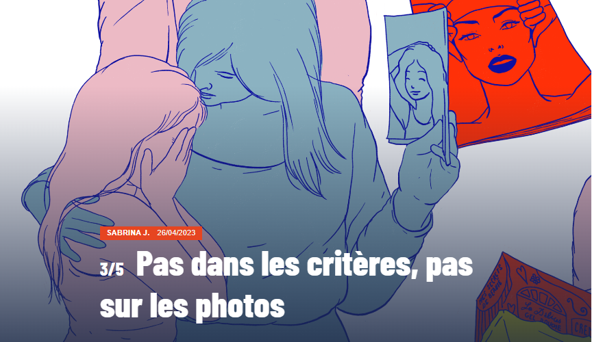 Capture d'écran de l'article : "Pas dans les critères, pas sur les photos". Il est illustré par un dessin représentant une mère et une fille. Celle-ci pleure dans les bras de sa mère, qui semble lui montrer une photo de jeune fille.
